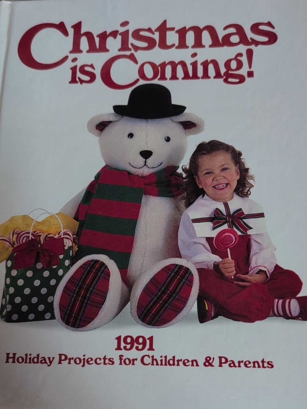 Christmas Is Coming! 1991 Holiday Book Of Crafts, Gifts, And Baking W/ Instruct.